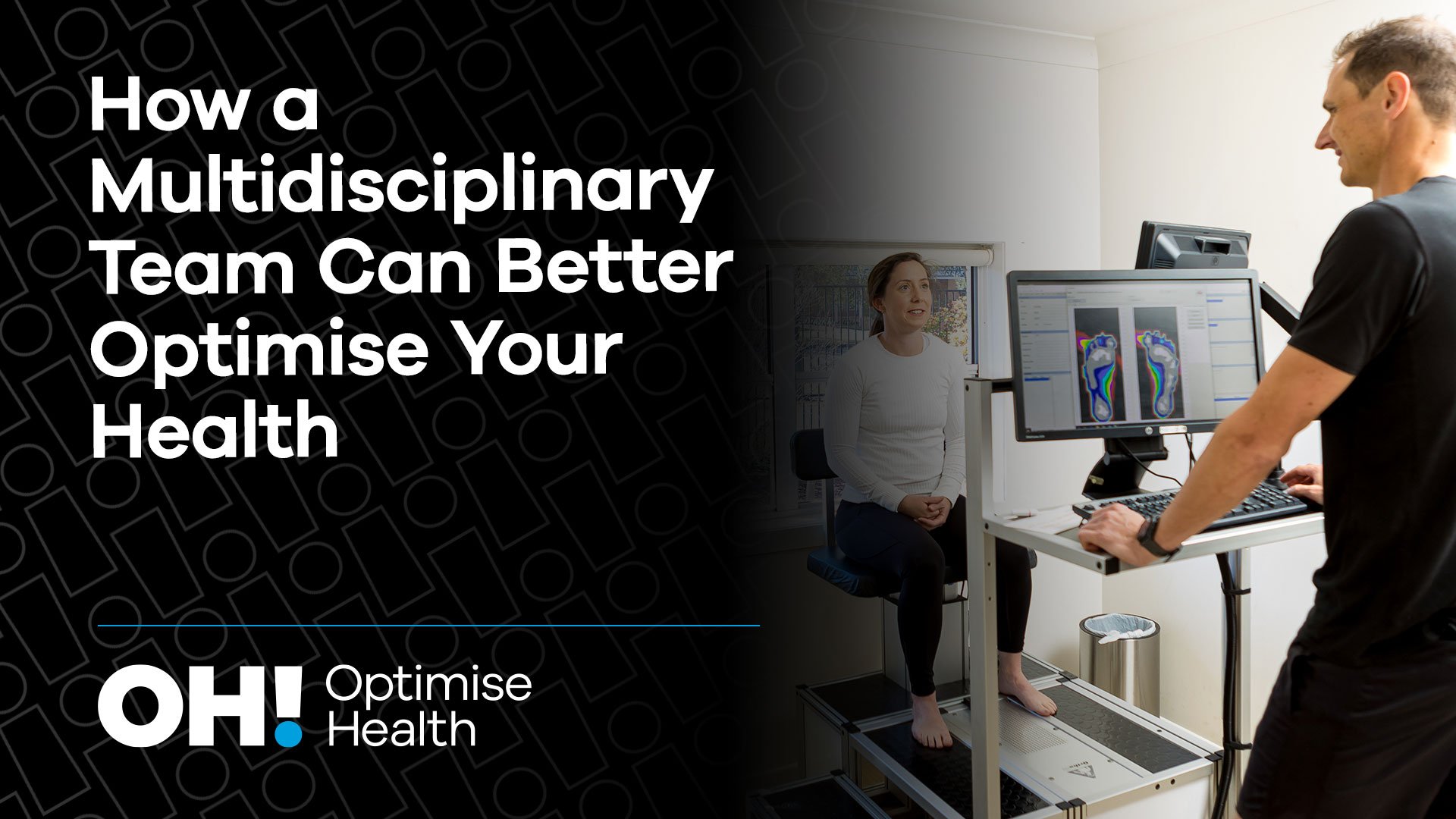How a Multidisciplinary Team Can Better Optimise Your Health